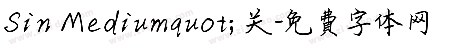 Sin Mediumquot; 关字体转换